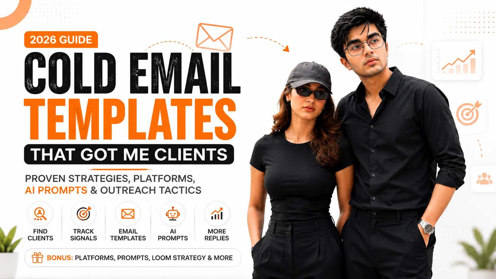 Cold Email Templates That Got Me Clients (2026): Copy-Paste Outreach Strategies, Platforms & AI Prompts