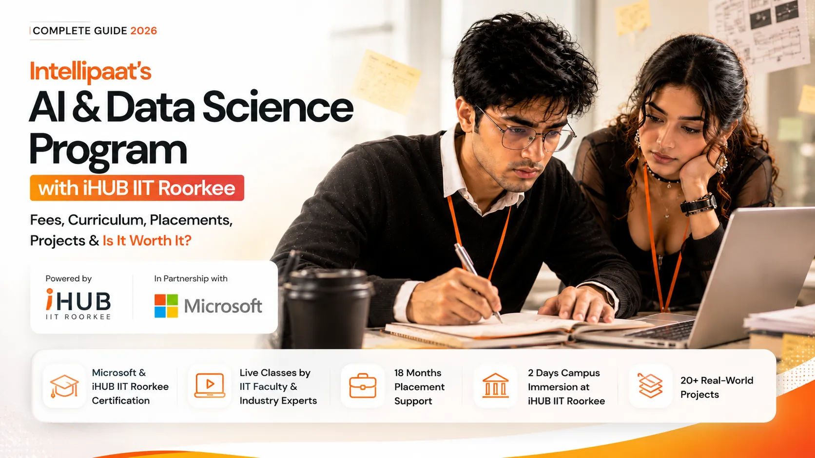 Should You Join Intellipaat's AI & Data Science Program with IIT Roorkee in 2026? Fees, Placements & Reviews